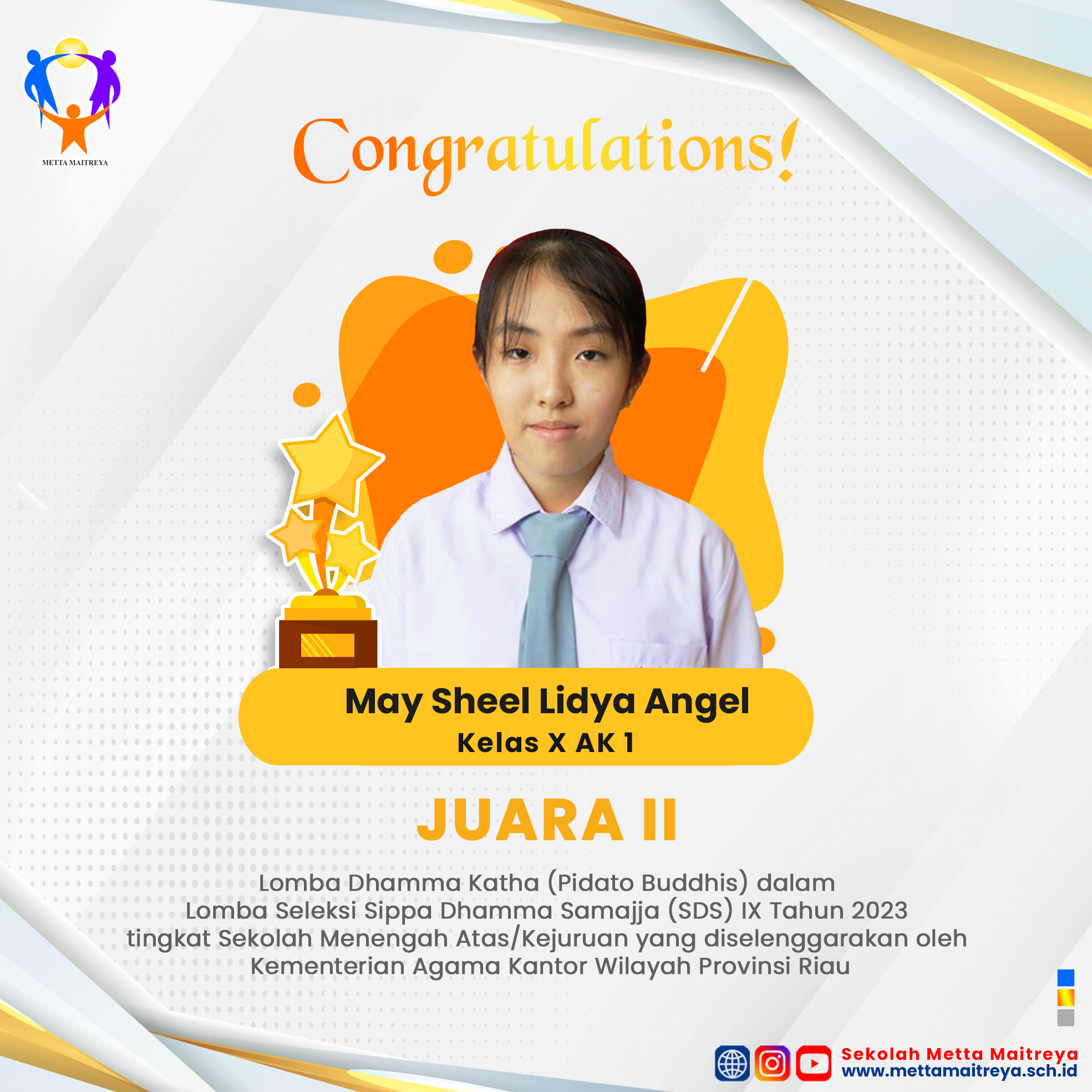 Prestasi Peserta Didik dalam Lomba Dhamma Katha dalam Sippa Dhamma Samajja (SDS) IX Tahun 2023 | SMK METTA MAITREYA