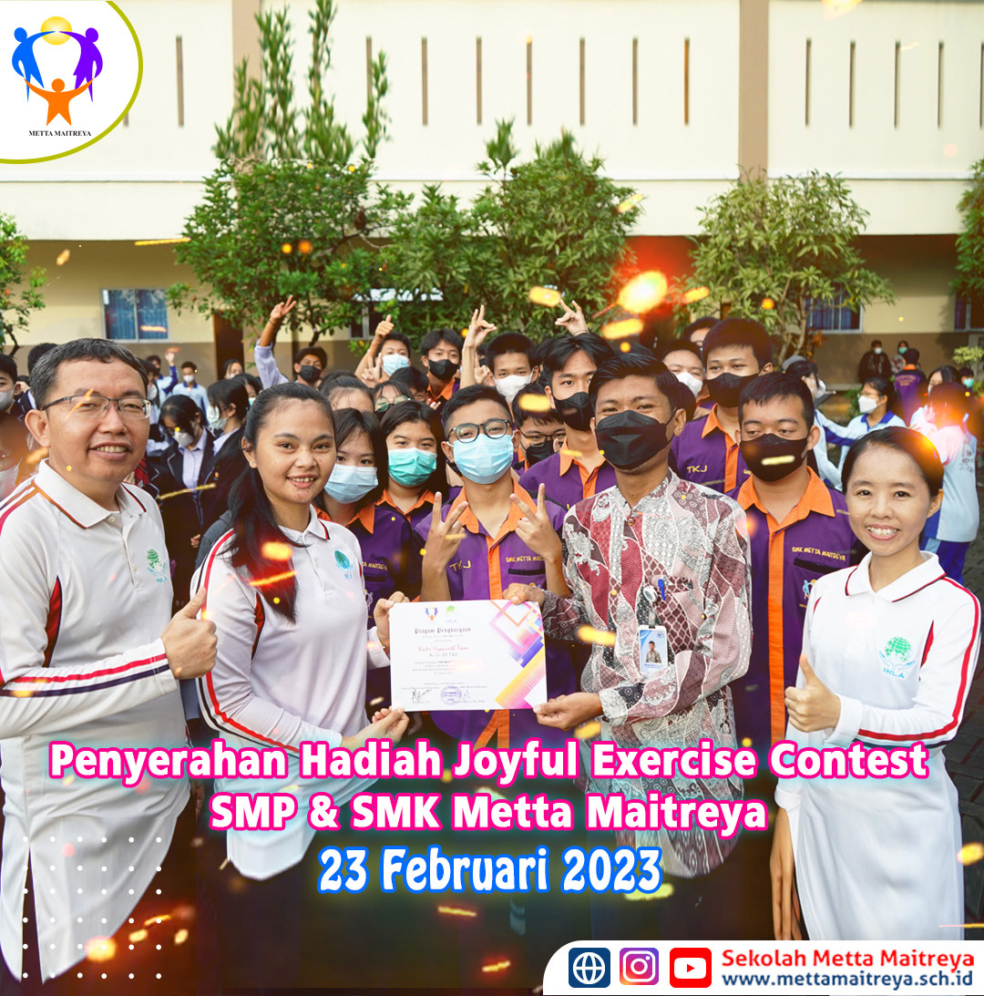 Penyerahan Hadiah Joyful Exercise Contest SMP & SMK Metta Maitreya