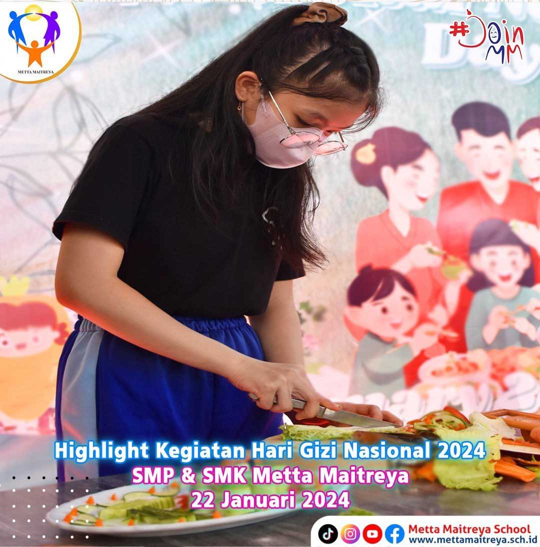 Highlight Kegiatan Hari Gizi Nasional 2024 | SMP & SMK METTA MAITREYA
