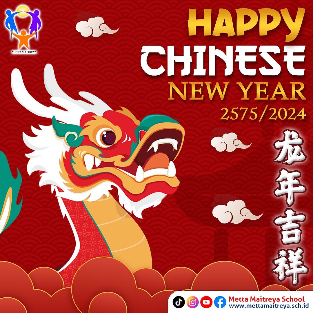 Selamat Tahun Baru Imlek 2575 | SEKOLAH METTA MAITREYA